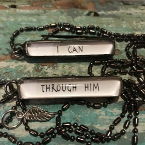 I can through him, faith, believe,